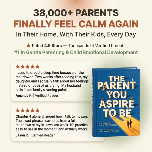 The Parent You Aspire to Be